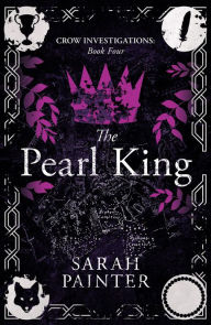 Title: The Pearl King, Author: Sarah Painter