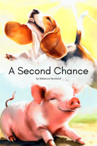 Title: A Second Chance, Author: Rebecca Newbold