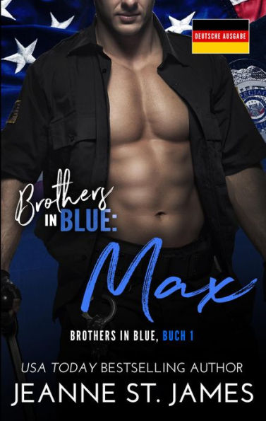 Brothers in Blue: Max: Deutsche Ausgabe