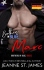 Brothers in Blue: Marc: Deutsche Ausgabe