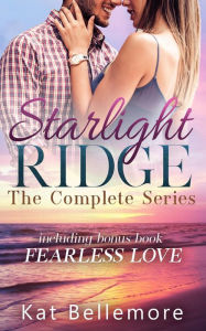 Title: Starlight Ridge: The Complete Collection, Author: Kat Bellemore