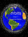 Orbits - Dangerous Debris