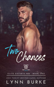 Title: Two Chances: A Second Chance Gay Romance Novel, Author: Lynn Burke