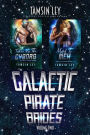 Galactic Pirate Brides: Box Set Volume Two