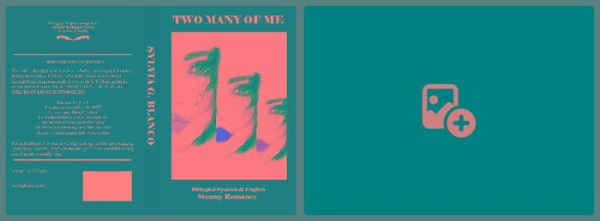 TWO MANY OF ME: Steamy Romance