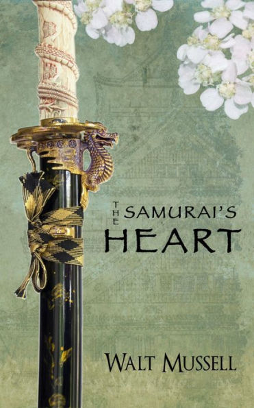 The Samurai's Heart