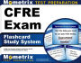 CFRE Exam Flashcards Study System: CFRE Test Practice Questions and Review for the Certified Fund Raising Executive Exam