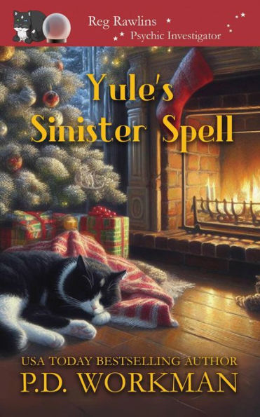 Yule's Sinister Spell: A Paranormal & Cat Cozy Mystery