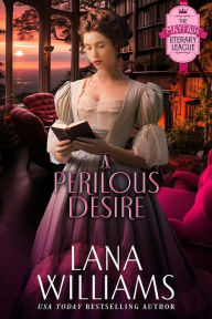 Title: A Perilous Desire, Author: Lana Williams