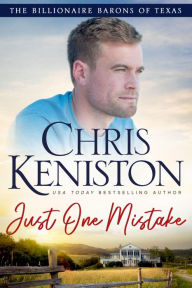 Title: Just One Mistake, Author: Chris Keniston