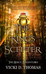 Title: The King's Scepter, Author: Vicki D. Thomas