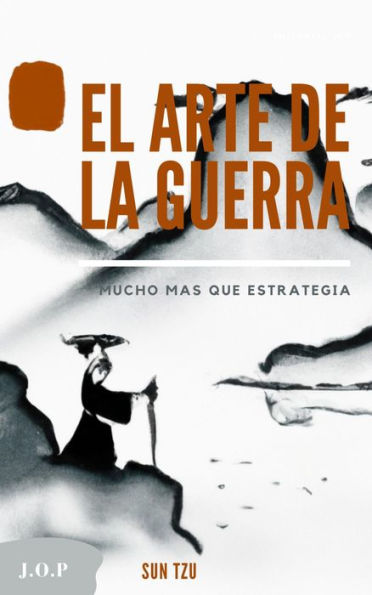 EL ARTE DE LA GUERRA: Mucho más que estrategia