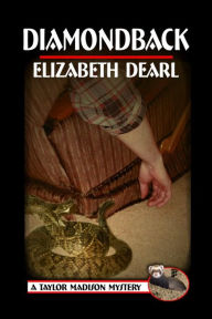 Title: Diamondback, Author: Elizabeth Dearl