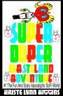 Super Duper Wasteland Adventure #1 A Fun And Scary Apocalyptic SciFi World
