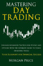 Mastering Day Trading