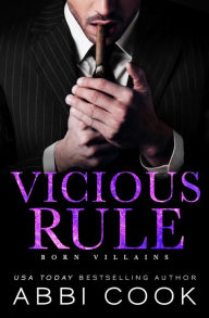 Title: Vicious Rule, Author: Abbi Cook