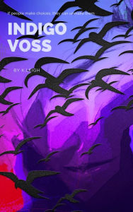 Title: INDIGO VOSS, Author: K. Leigh