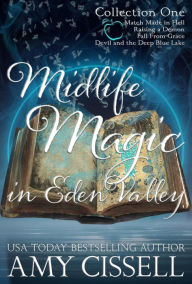 Title: Midlife Magic in Eden Valley: Collection One, Author: Amy Cissell