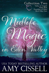 Title: Midlife Magic in Eden Valley: Collection Two, Author: Amy Cissell