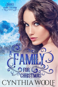 Title: A Family for Christmas, Author: Cynthia Woolf