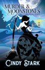 Murder and Moonstones: A Paranormal Cozy Mystery