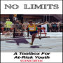 No Limits: A Toolbox For At-Risk Youth