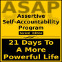 Assertive Self-Accountability Program: 21 Days To A More Powerful Life