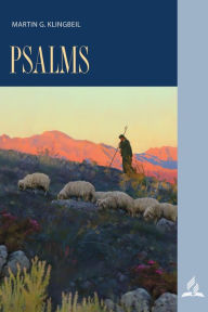 Title: Psalms - 1Q 2024 Bible Bookshelf, Author: Martin G. Klingbeil