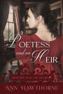 A Poetess and an Heir: a Clean Regency Romance