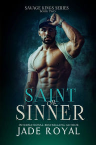 Title: Saint or Sinner, Author: Jade Royal