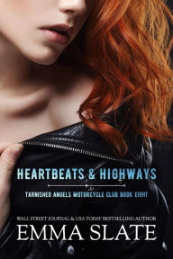 Title: Heartbeats & Highways, Author: Emma Slate