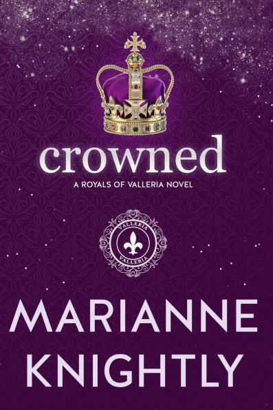 Crowned (Royals of Valleria #12)