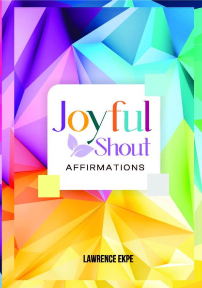 JoyFul Shout Affirmations: Bible Meditation for One Year Positive Affirmations Coloring Book for Everyone Personal Reflection Journal