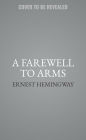 A Farewell to Arms