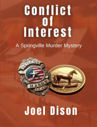 Title: Conflict of Interest, Author: Joel Dison