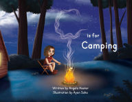 Title: C is for Camping, Author: Angela Hester