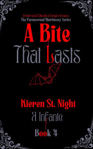 Title: A Bite That Lasts: Kieren St. Night, Author: A Infante