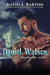 Title: Daniel Watson, Author: Kathi S. Barton