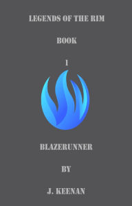 Title: Blazerunner, Author: J. Keenan