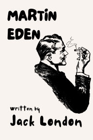 Title: Martin Eden, Author: Jack London