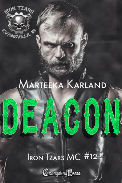 Deacon (Iron Tzars MC 12): A Bones MC Romance