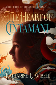 Title: The Heart of Cintamani, Author: Katharine Wibell