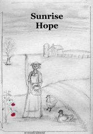 Title: SUNRISE HOPE, Author: Spoore Simmons