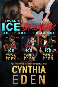 Title: Ice Breaker Cold Case Romance Box Set Volume 2: Books 4 to 6, Author: Cynthia Eden