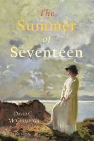 Title: SUMMER of SEVENTEEN, Author: David C. Mccullough