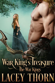 Title: War King's Treasure, Author: Lacey Thorn