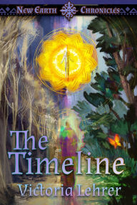 Title: The Timeline: A Visionary Sci-Fi Adventure, Author: Victoria Lehrer