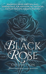 Title: The Black Rose Collection, Author: Madisyn Carlin
