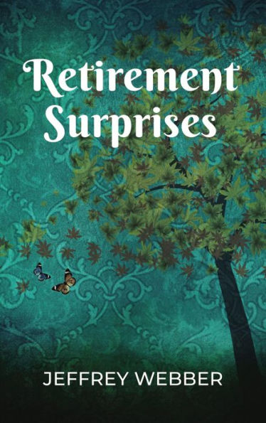 Retirement Surprises