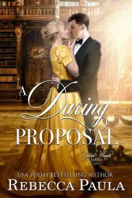 Title: A Daring Proposal, Author: Rebecca Paula